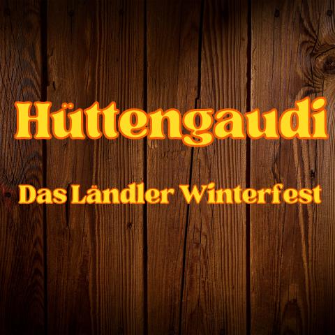 Hüttengaudi